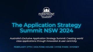 Application Strategy Summit NSW 2024 - Forefront Events