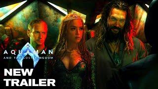 AQUAMAN 2: The Lost Kingdom – New Trailer (2023) Jason Momoa Movie | Warner Bros (HD)