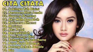 CITA CITATA Full Album Remix || Cita Citata Sakitnya Tuh Di Sini, Perawan Atau Janda || Cita Citata