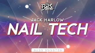 Jack Harlow ‒ Nail Tech  [Bass Boosted]