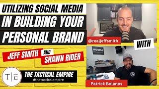 Patrick Bolanos - Utilizing Social Media in Building Your Personal Brand