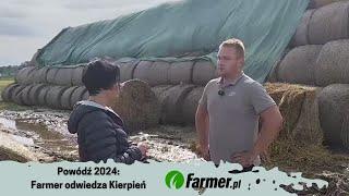 Powódź 2024: Farmer odwiedza rolników - Kierpień, Józef Ernst | Farmer.pl