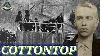 PUBLIC EXECUTION OF "COTTONTOP"! HATFIELD CLAN HISTORY!