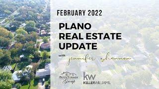 Plano Housing Market Update February 2022