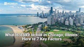 7 Key Factors to Know About Living in Chicago, IL - Cities Living guides #chicago #livinginchicago