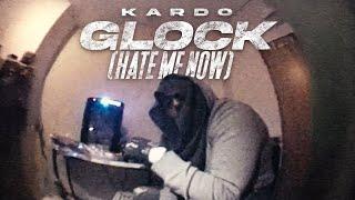 KARDO - GLOCK (HATE ME NOW) [PROD. BY CARTER]