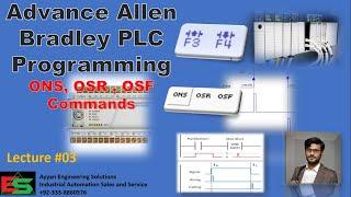 03-Advance Allen Bradley PLC Programming ONS,OSR,OSF Commands|Falling Edge | Rising Edge |Rockwell