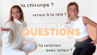 ON RÉPOND À VOS QUESTIONS avec Hilona ! (Chirurgie, Télé-réalité, Julien Bert, etc...)