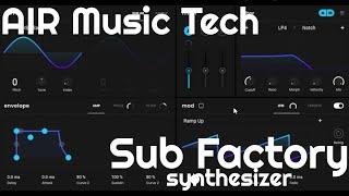 Sub Factory Synth by AIR Music Tech (No Talking)