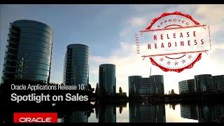 Oracle Applications Release 10 Spotlight on Sales