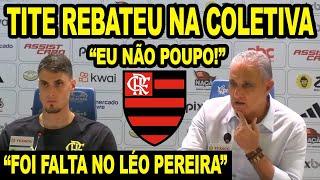 TITE REBATEU NA COLETIVA! "MALUCO EU NÃO SOU" FALA DE POUPAR JOGADOR! FLAMENGO X VASCO BRASILEIRÃO!