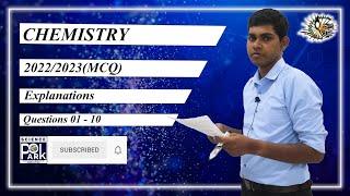 GCE Advanced Level 2022(2023) Chemistry MCQ 01-10 Explanation