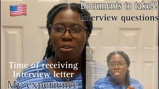 My Visa Interview Experience @ US EmbassyGhana|| Documents to prepare|| Interview Questions