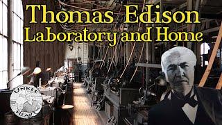 Thomas Edison Laboratory and Home – National Historical Park | Glenmont – West Orange, NJ