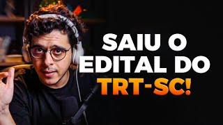 NOVO CONCURSO DE TRT! SAIU O EDITAL DO TRT-SC.