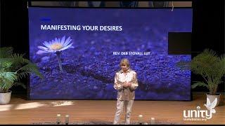 “Manifesting Your Desires” Sunday Service with Rev. Deb Stovall, Sun., Jan. 12, 11 am CST