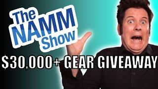 HUGE $30,000+ Gear Giveaway at NAMM 2022