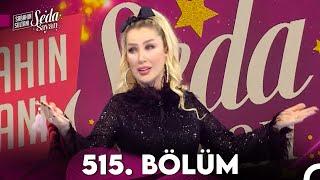 Sabahın Sultanı Seda Sayan 515. Bölüm (27 Aralık 2023)