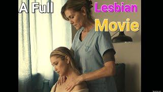 An Older Woman Nurse Falls in Love With Her Handicap Patient | A Full Lesbian Love Movie