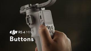 DJI RS 4 Mini｜Buttons