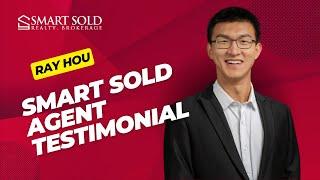 Smart Sold Agent Testimonial - Ray Hou