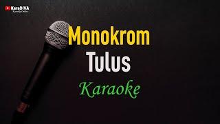 Tulus - Monokrom (Karaoke)