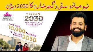 New Metro City Gujar Khan Vision 2030 | Cas Marketing