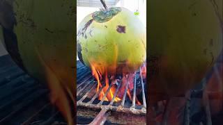 The green coconut is roasted even more magnificently.