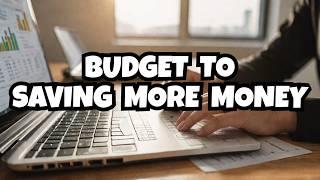 7 Essential Budgeting Tips to Save More Each Month