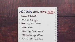 How To Actually Achieve Your Goals in 2025 