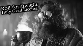 Roll for Insight: Holy Grail of Licensing