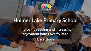 Holmer Lake - Improving reading and increasing enjoyment with Love to Read