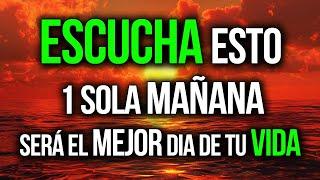  ESCUCHA 1 SOLA MAÑANA PARA TENER EL MEJOR DÍA DE TU VIDA (REPROGRAMACIÓN MENTAL) - Conny Méndez