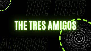 The Tres Amigos Talk show / Youtube