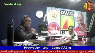 DWXI 1314 AM Live Streaming (Monday - November 18, 2024) #prayoverandcounselling