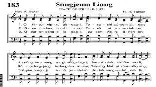 Sungjema Liang/Peace! Be Still! - Br.H:471/Ao Hymnal No. 183