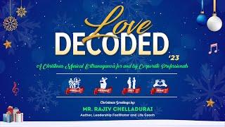 Love Decoded 2023 | A Christmas Musical Extravaganza | Interface Fellowship