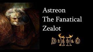 Astreon -  The Fanatical Zealot