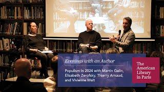 Populism in 2024 with Martin Gelin, Elisabeth Zerofsky, Thierry Arnaud, and Vivienne Walt