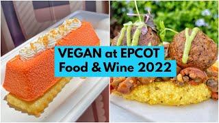 VEGAN Options at the 2022 EPCOT Food & Wine Festival