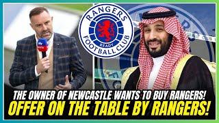 MAJOR MOVE: NEWCASTLE OWNER INVESTS IN RANGERS! RANGERS NEWS TODAY