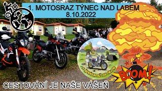 MOTOSRAZ TÝNEC NAD LABEM  8.10.2022 CESTOVÁNÍ JE NAŠE VÁŠEŇ