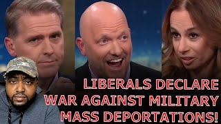 Liberals FREAK OUT Declaring THEY WILL PROTESTS Against Trump Using Military For Mass Deportations!