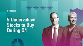 5 Undervalued Stocks to Buy During Q4  I October 7, 2024