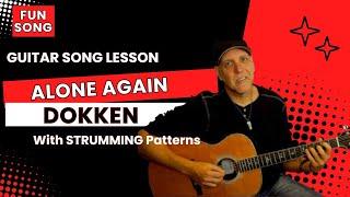 Dokken Alone Again Guitar Song Lesson with Tabs and Strum Patterns