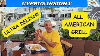 ULTRA DELISH Dinner at The All American Grill, Protaras Cyprus.