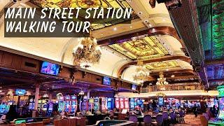 Main Street Station 2025 Walking Tour! One of My Favorite Hotels in Downtown Vegas