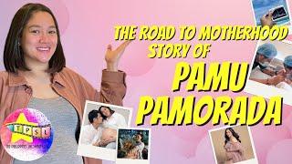 The Road to Motherhood Story of Pamu Pamorada