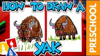 How To Draw A Yak - Letter Y - Preschool