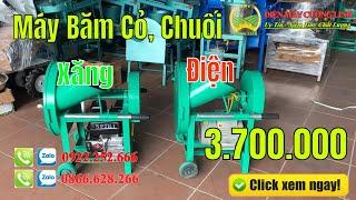 Máy Băm Cỏ Voi, Cây Chuối Thô Cải Tiến Mới Nhất 2022